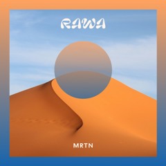 Rawa (MRTN Remix)