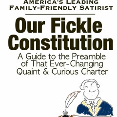 [PDF READ ONLINE] Our Fickle Constitution