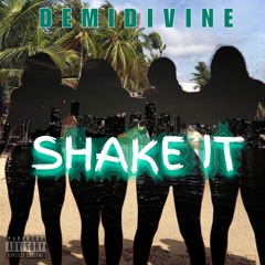 Shake It