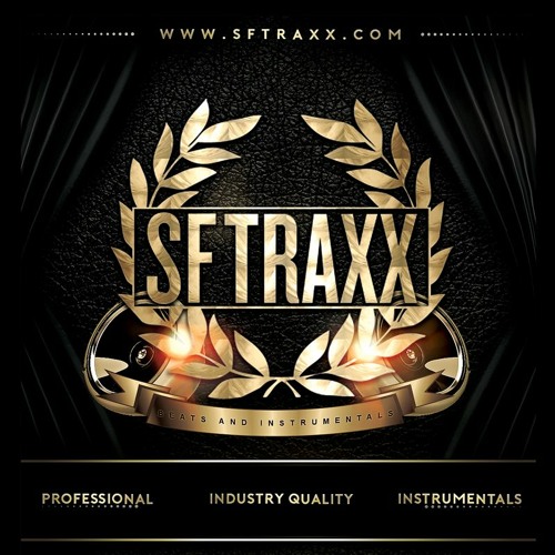"Get That Bag" (prod. SF Traxx) www.sftraxx.com