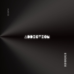 Addiction