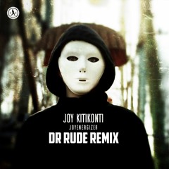 Joy Kittikonti - Joyenergizer (Dr. Rude RMX)