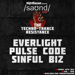 Pulse Code Live At Saund/Night Bazaar & The Techno Trance Resistance 29/07/22