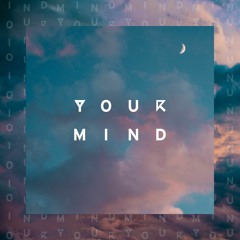 Your Mind (ft. Jdawa)