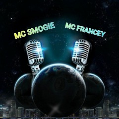 !! MC SMOGIE & MC FRANCEY !!.wav