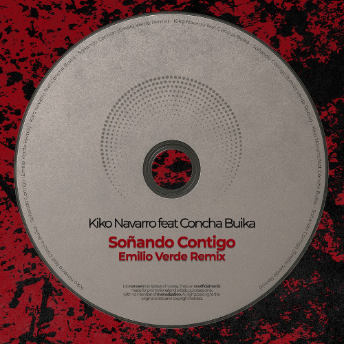 Stream Kiko Navarro - Soñando Contigo [Emilio Verde Remix