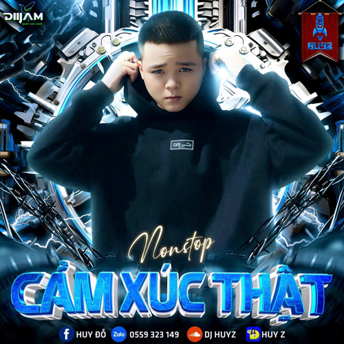 Cảm Xúc Thật Vol 7 (Nonstop 2024) - HuyZ