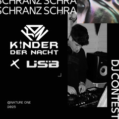SCHRANZ CHRONICLES @ 158BPM (KDNxUSB Nature One 2025)