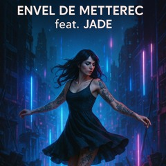 Nuit Lumineuse feat. Jade