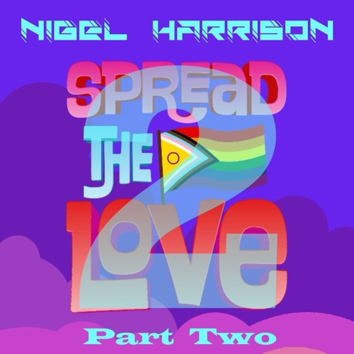 Spread the Love - Part Two (recorded live)
