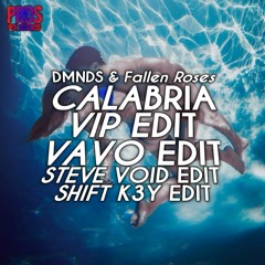 DMNDS & Fallen Roses - Calabria (VIP & STEVE VOID & VAVO & SHIFT K3Y EDIT) (DRAGXN MIX)