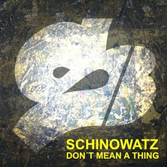 Don´t Mean a Thing