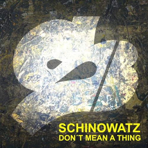 Don´t Mean a Thing