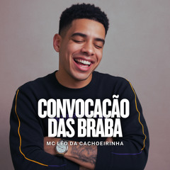 CONVOCAÇÃO DAS BRABA