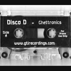 Disco D Ghettronics Mix