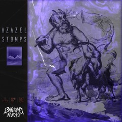 AZAZEL - Stomps [1K FREE DL]