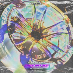 ride wit me ft. 1990BISHOP (prod. Slight)