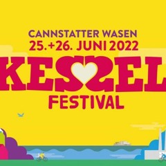 Kessel Festival @ Cannstatter Wasen 25|06|22