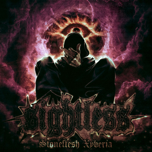 SIGHTLESS w/ xyberia