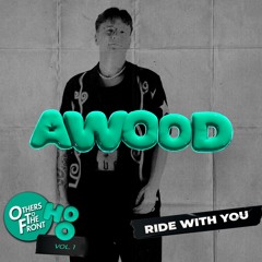 AWood - Ride With You