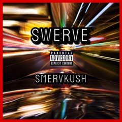 Swerve (Demo)