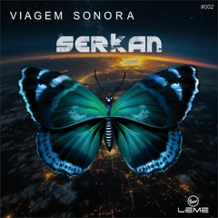 V I A G E M  SONORA - Progressive, Melodic e Techno by LEME
