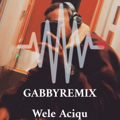 If You Get There Before I Do{Gabby RemiX}Wele Aciqu Classic Reggae RemiX...2023...Reggae