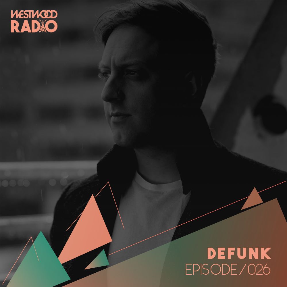 Westwood Radio 026 – Defunk