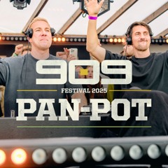 PAN-POT ▪ 909 FESTIVAL 2025