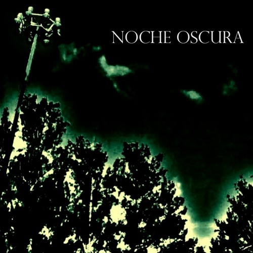 Stream NOCHE OSCURA/Post punk en español by Distopy | Listen online for ...