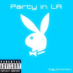 Party in LA