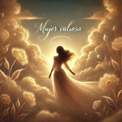 Mujer Valiosa