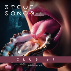 Steve Sono - Club 69 (Original Mix)