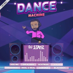 Dance Machine 90's Dj Stans