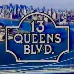 Episode 1 - 13 Queens Blvd