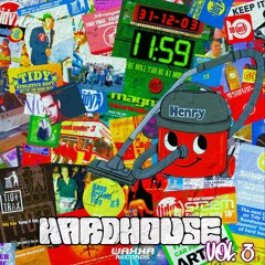 HardHouse Archives Volume 3: Mixed By D-PAR