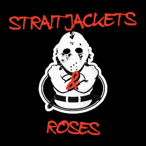 Straitjackets & Roses