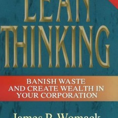 Kindle online PDF Lean Thinking: Banish Waste and Create Wealth in Your Corporation, Revised and