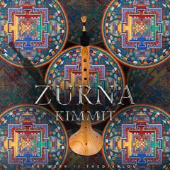 KIMMIT - ZURNA