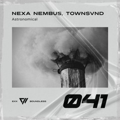 Nexa Nembus, TOWNSVND - Astronomical [Preview]