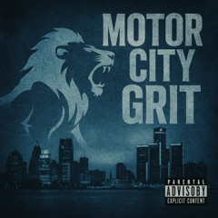 Motor City Grit