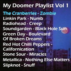 My Doomer Playlist - Vol 1