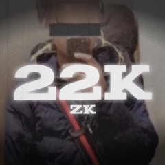 ZK - 22k 2.0