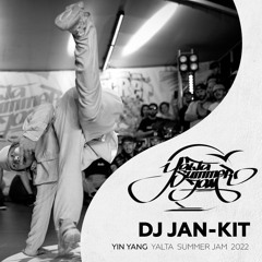 Dj Jan-Kit - Breaks and Grooves for "Yalta Summer Jam 2022"