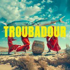 Troubadour - V2