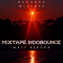 MIXTAPE INDOBOUNCE
