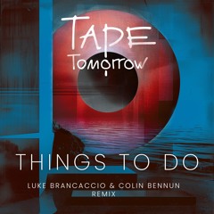 Things To Do (Brancaccio & Bennun remix)