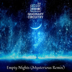 Empty Nights (Mysterious Remix)