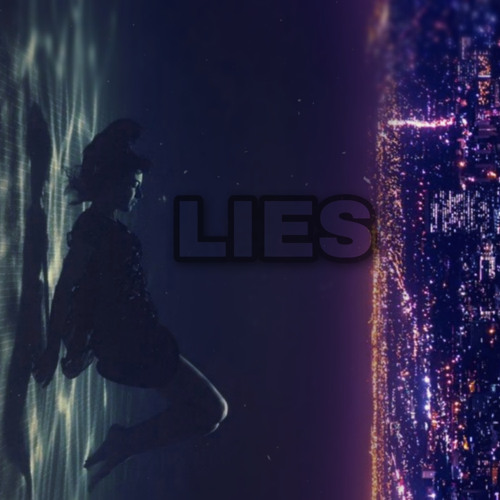 Lies -TheyScreamKeyon ft-Perish