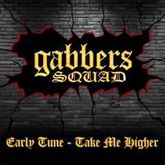 Early Tune - Take Me Higher